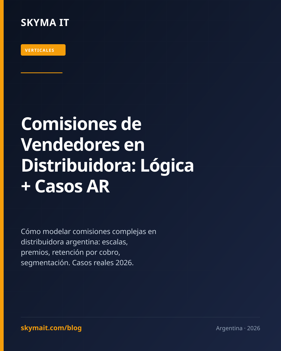Comisiones de Vendedores en Distribuidora: Lógica + Casos AR