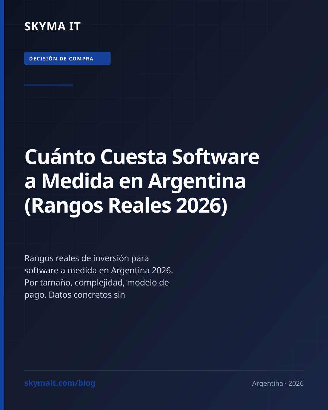Cuánto Cuesta Software a Medida en Argentina (Rangos Reales 2026)