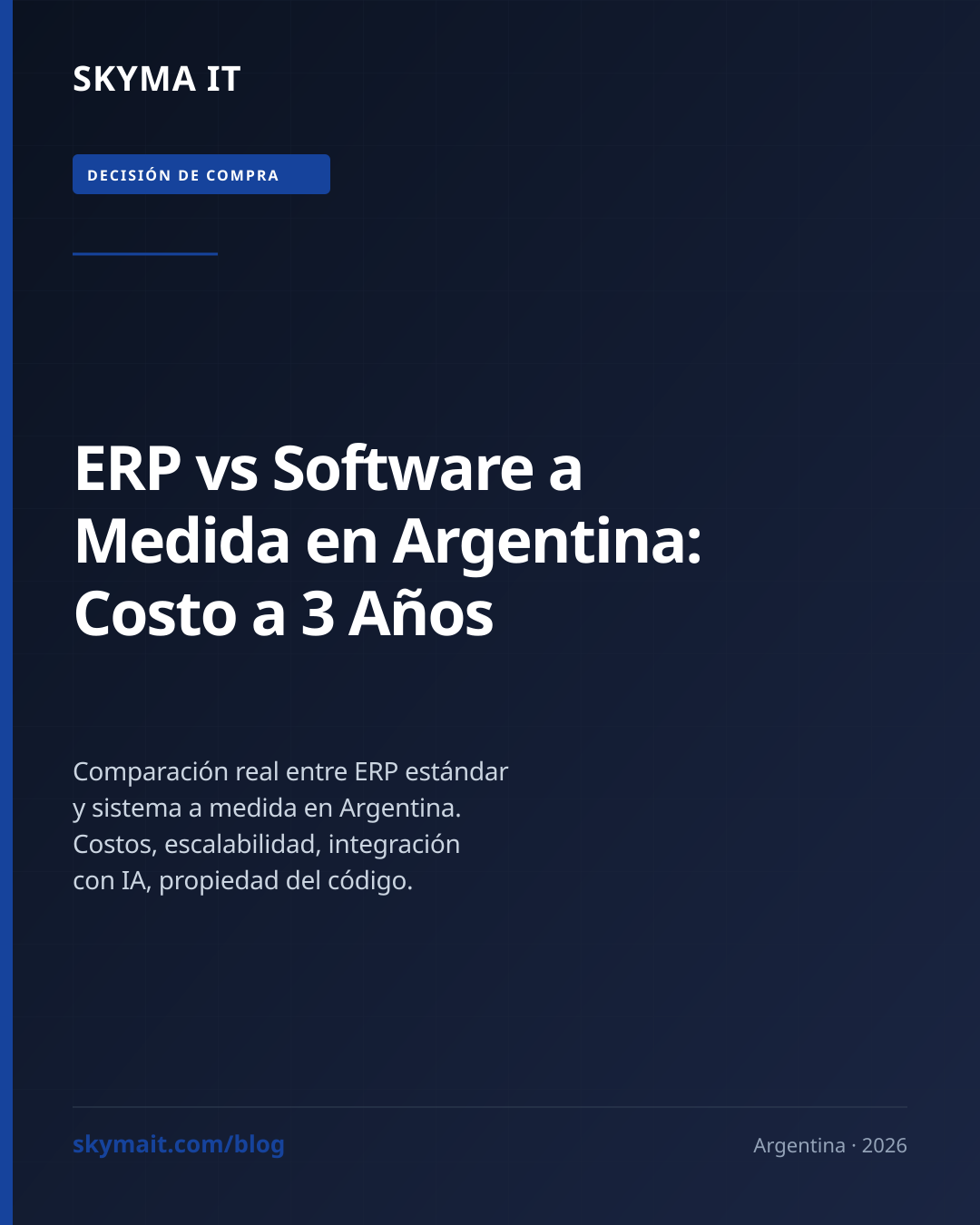 ERP vs Software a Medida en Argentina: Costo a 3 Años