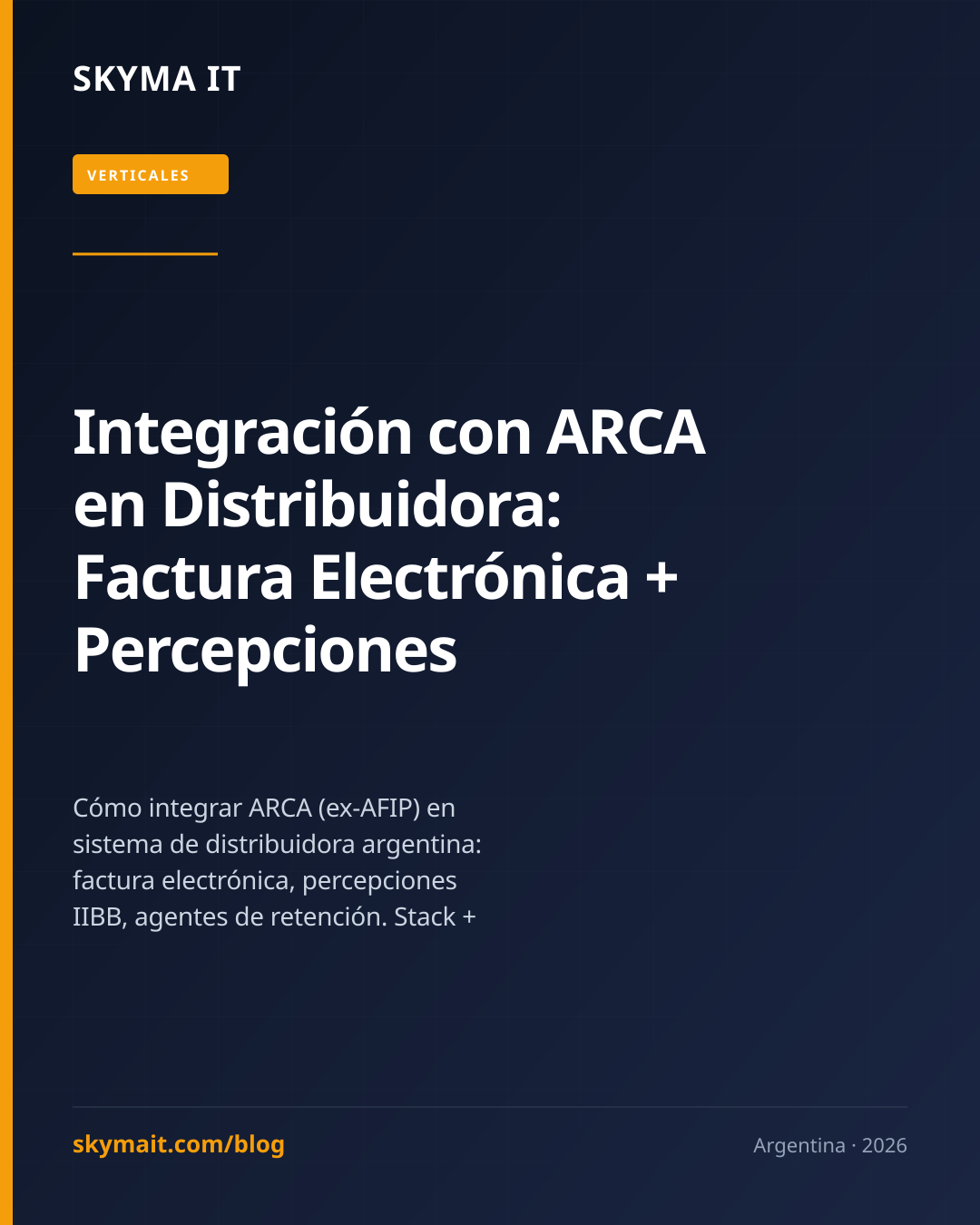 Integración con ARCA en Distribuidora: Factura Electrónica + Percepciones