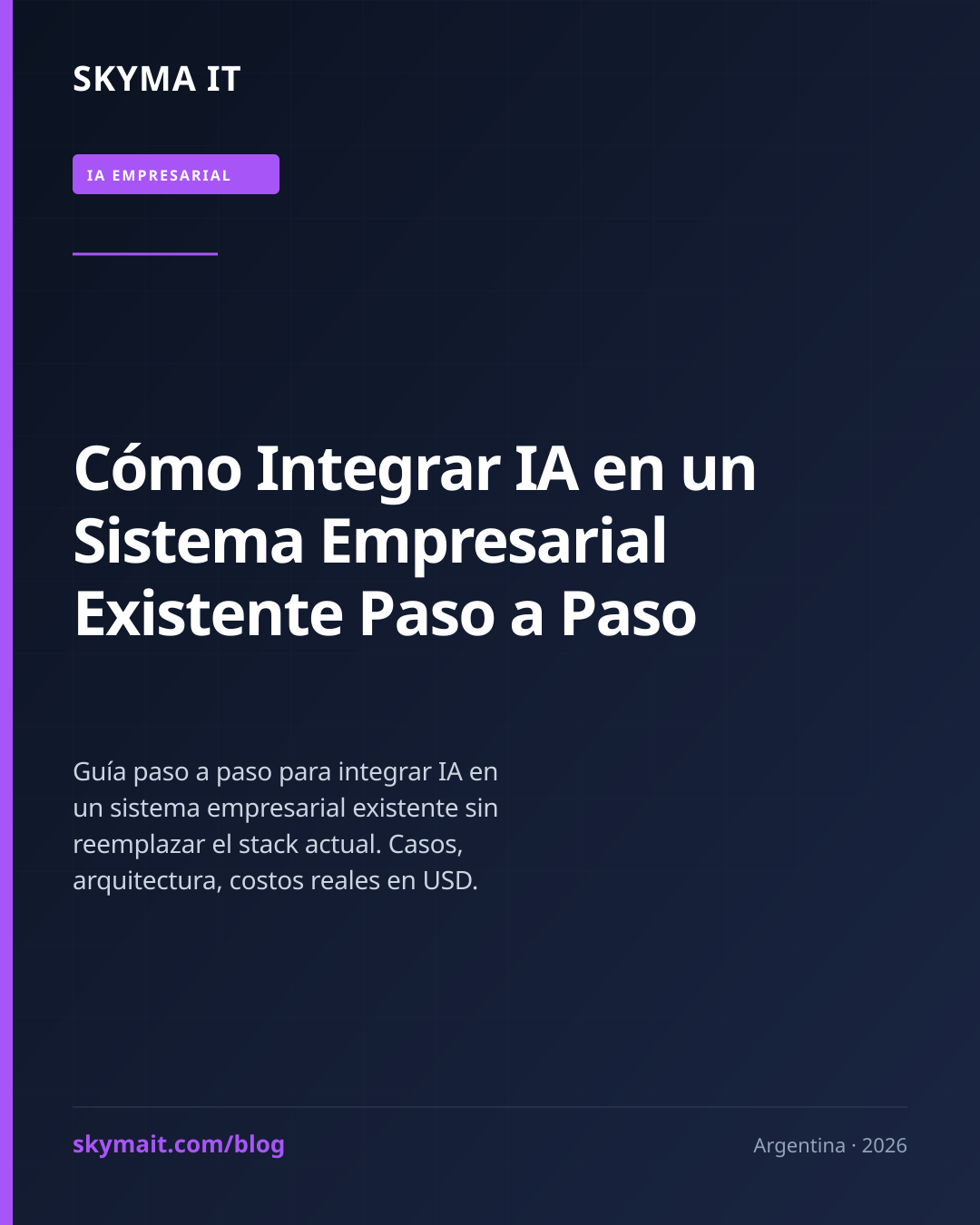 Cómo Integrar IA en un Sistema Empresarial Existente Paso a Paso