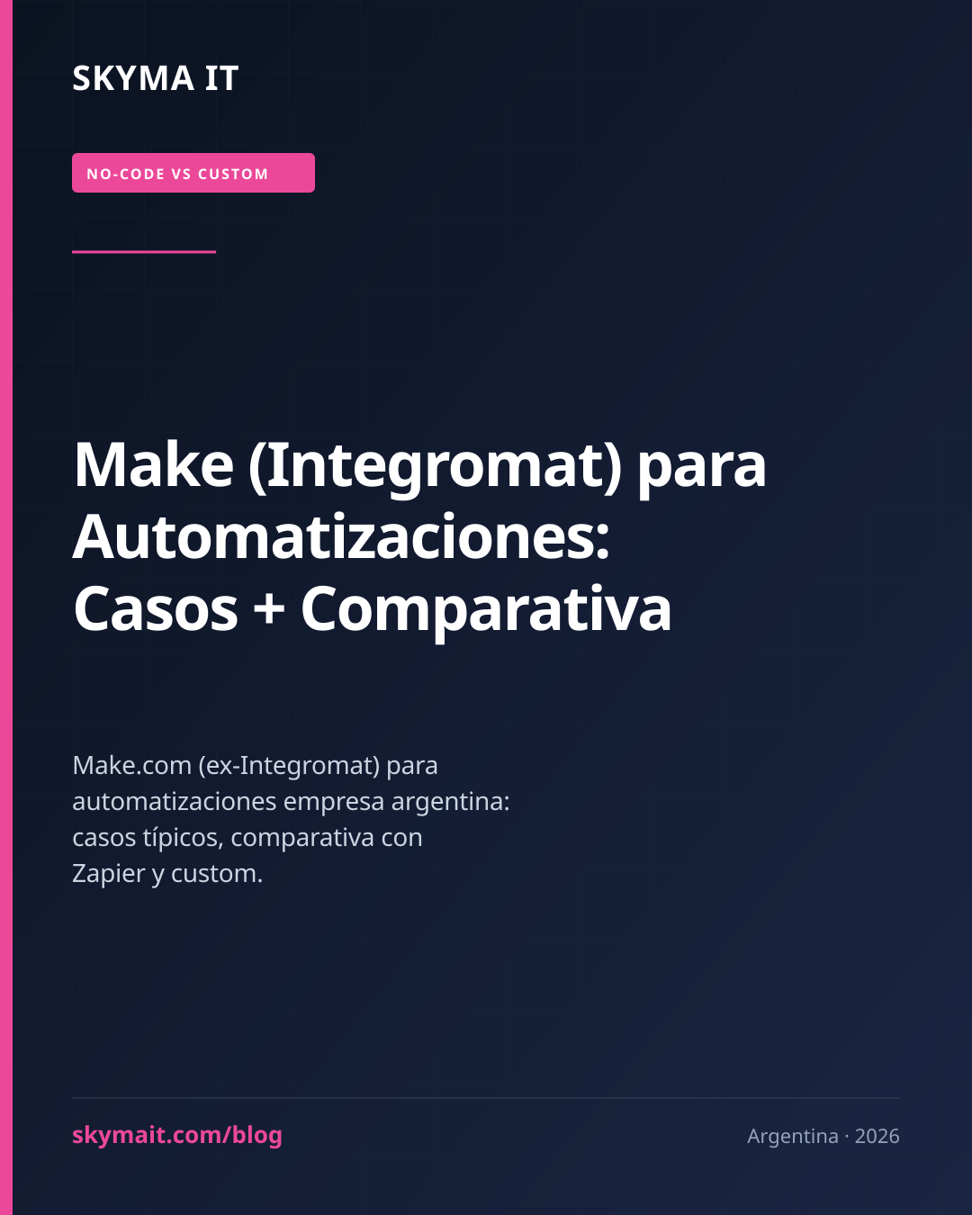 Make (Integromat) para Automatizaciones: Casos + Comparativa