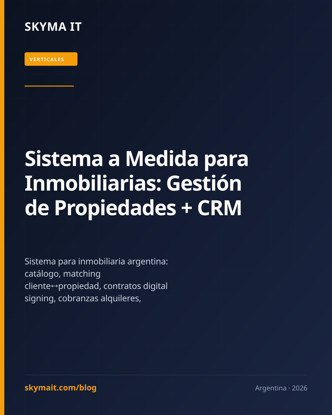 Sistema a Medida para Inmobiliarias: Gestión de Propiedades + CRM