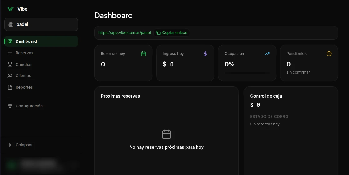 Panel de Vibe: reservas del día, ingreso, ocupación, próximas reservas y control de caja